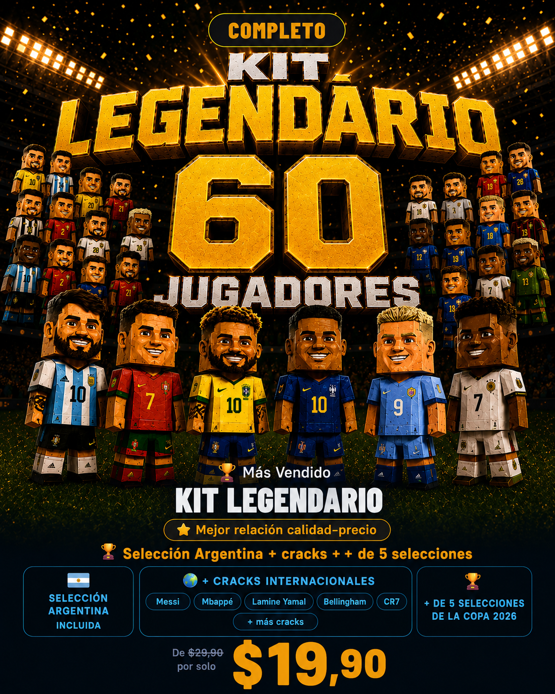 Kit Legendario - 60 Jugadores